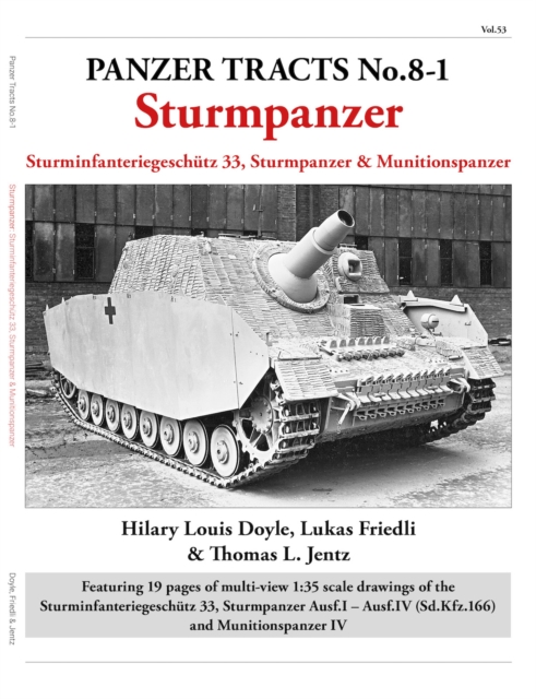 Coperta cărții 'Panzer Tracts No.8-1: Sturmpanzer - Hilary|friedli Doyle'