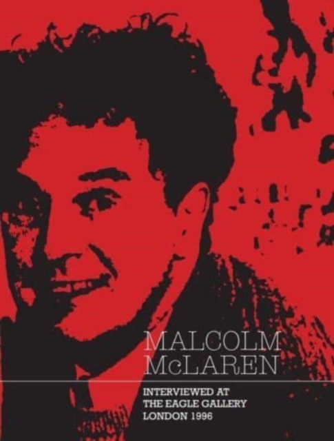 Malcolm McLaren - Malcolm|wilson Mclaren