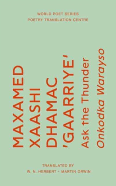 Ask the Thunder - Maxamed Xaashi Dhamac Gaarriye
