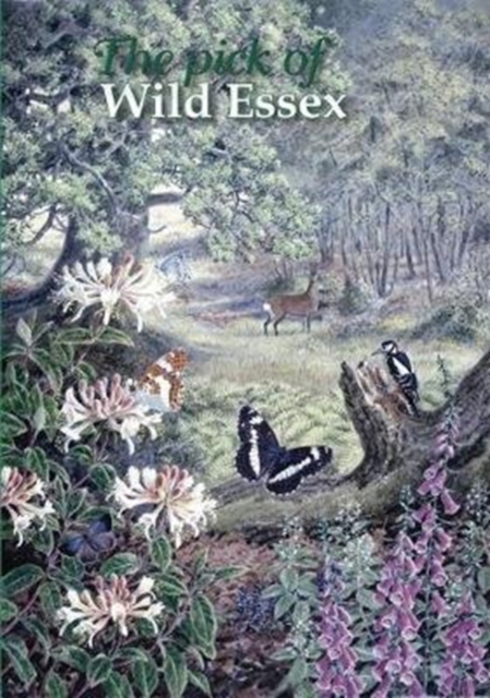 Pick of Wild Essex - Tony Gunton