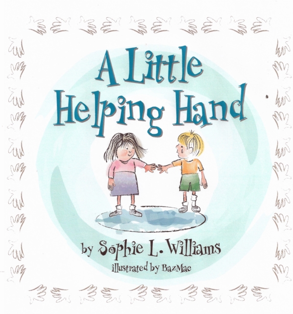 Little Helping Hand - Sophie Williams