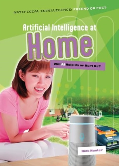 Artificial Intelligence at Home - Nick Hunter