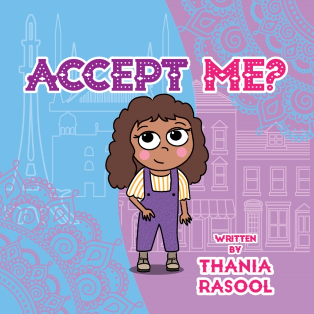 Accept Me - Thania Rasool