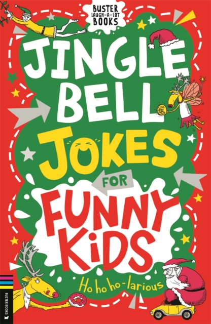 Jingle Bell Jokes for Funny Kids - Gary Panton