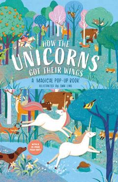 Coperta cărții 'How The Unicorns Got Their Wings - Hannah Porter'