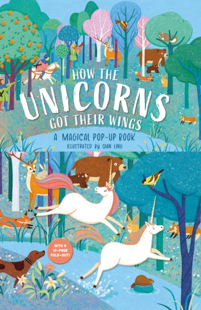 How The Unicorns Got Their Wings - Hannah Porter