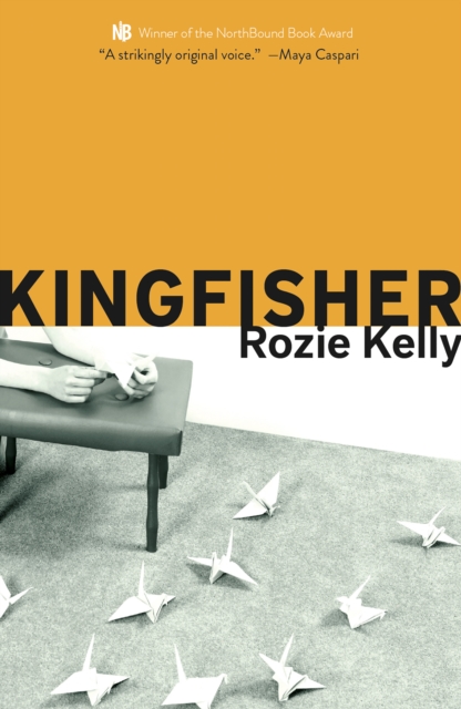 Kingfisher - Rozie Rozie Kelly