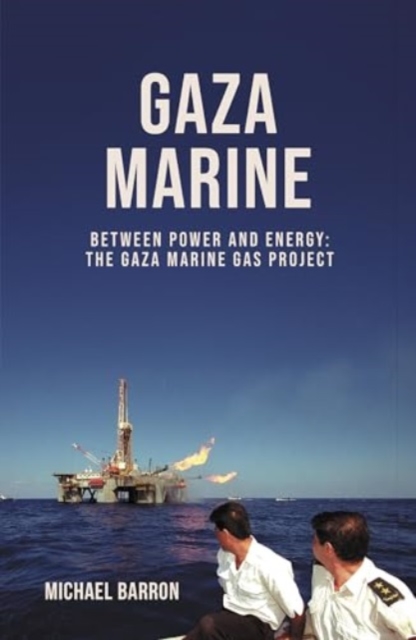 Gaza Marine Story - Michael Barron