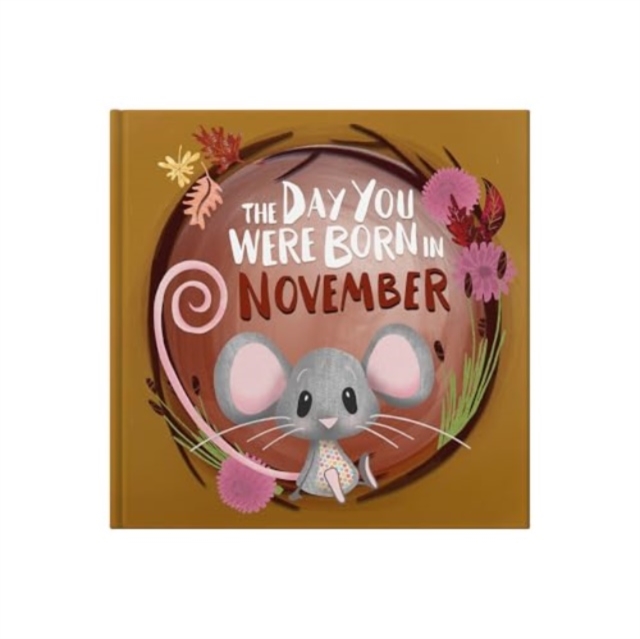 Day You Were Born In November. . . - Lucy Tapper