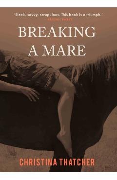 Poza produsului Breaking a Mare - Christina Thatcher