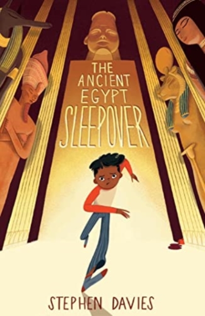 The Ancient Egypt Sleepover - Stephen Davies