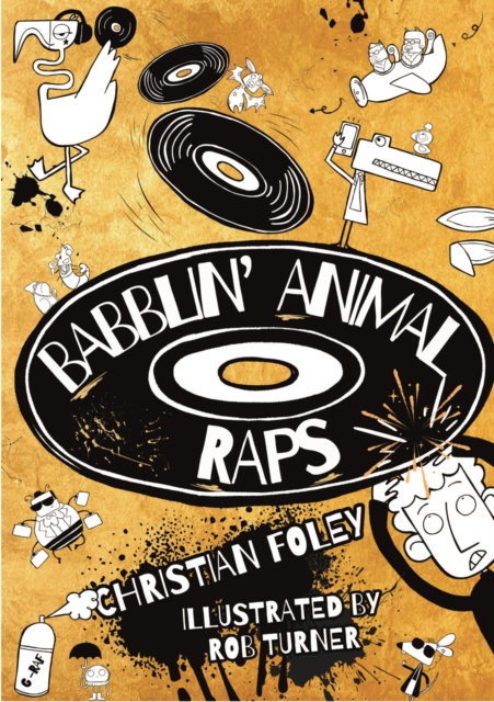 Babblin' Animal Raps - Christian Foley