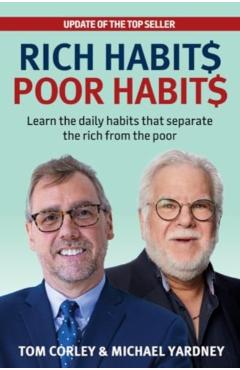 Poza produsului Rich Habits Poor Habits - Michael|corley Yardney