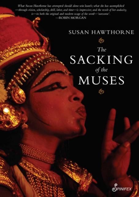 Sacking of the Muses - Susan Hawthorne