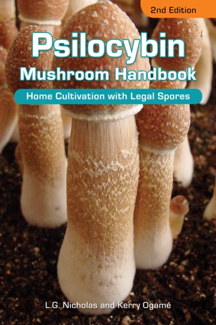 Psilocybin Mushroom Handbook 2nd Edition - L.g.|ogame Nicholas
