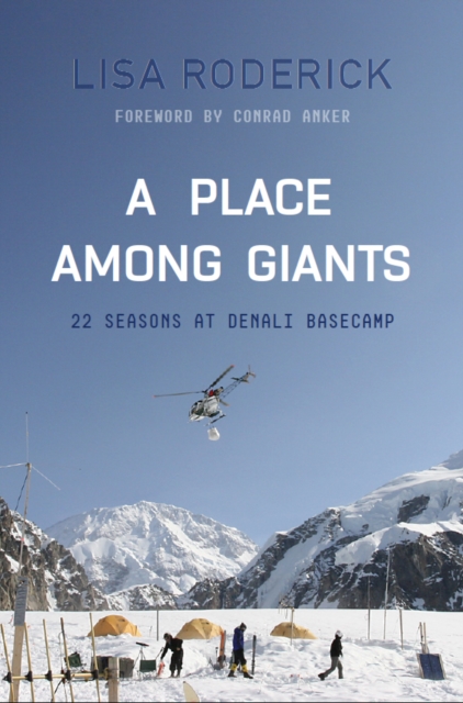 Place Among Giants - Lisa Roderick