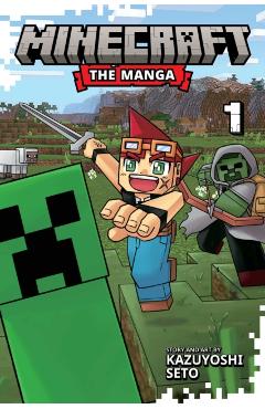 Minecraft: The Manga Vol. 1 - Kazuyoshi Seto