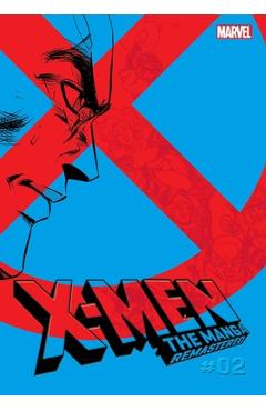 Poza produsului X-Men: The Manga: Remastered, Vol. 2 - Reiji|ichikawa Hagiwara