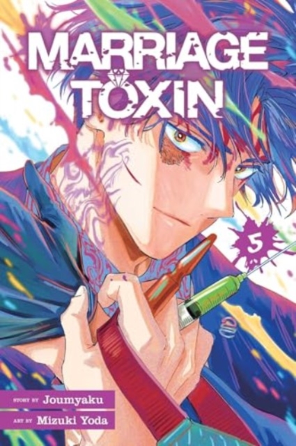 Marriage Toxin, Vol. 5 - 