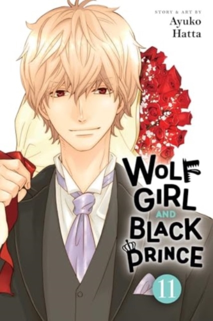 Wolf Girl and Black Prince, Vol. 11 - Ayuko Hatta