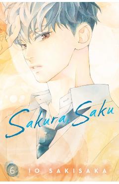Sakura, Saku, Vol. 6 - Io Sakisaka