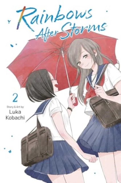 Rainbows After Storms, Vol. 2 - Luka Kobachi