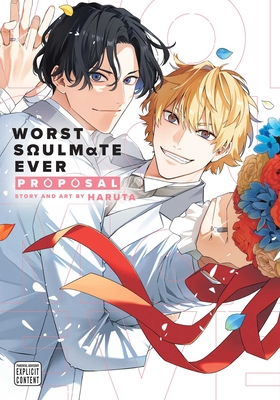 Worst Soulmate Ever: Proposal - 