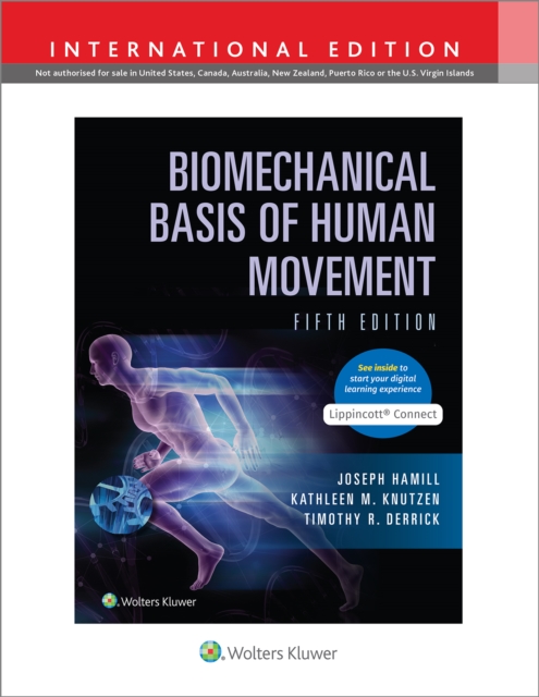 Biomechanical Basis of Human Movement - Joseph|knutzen Hamill