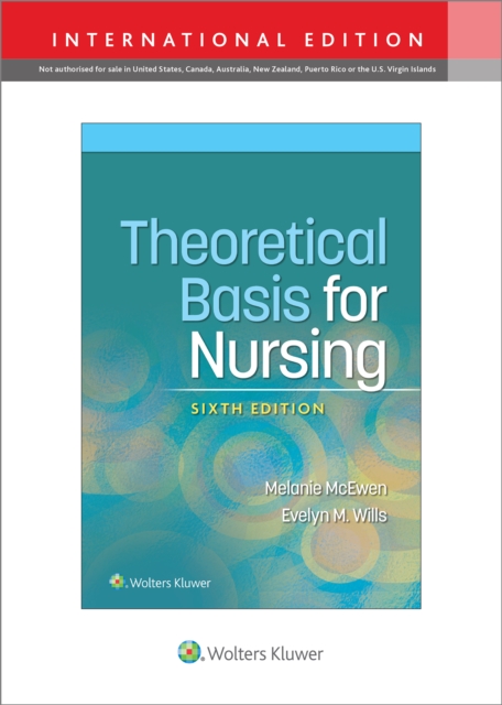 Theoretical Basis for Nursing - Melanie|wills Mcewen