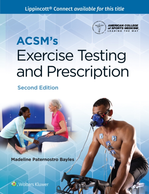 ACSM's Exercise Testing and Prescription - 