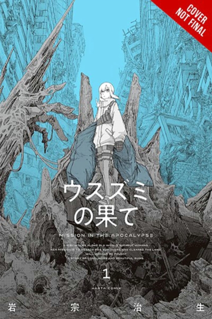 Color of the End: Mission in the Apocalypse, Vol. 1 - Haruo|neal Iwamune