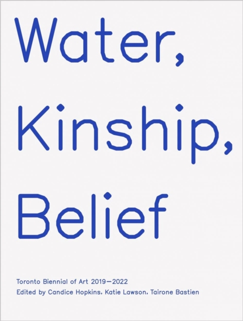 Water, Kinship, Belief - 