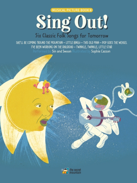 Sing Out! - Sophie Casson