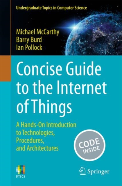 Concise Guide to the Internet of Things - Michael|burd Mccarthy