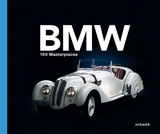 BMW Group: 100 Masterpieces - 