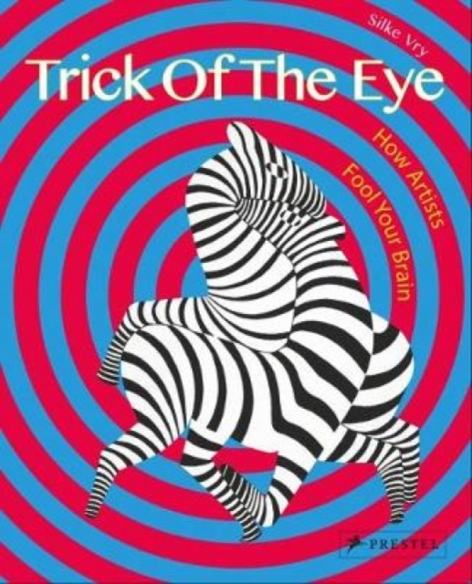 Trick of the Eye - Silke Vry