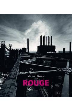Coperta cărții 'Michael Kenna: Rouge -'