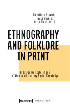 Coperta cărții 'Ethnography and Folklore in Print -'