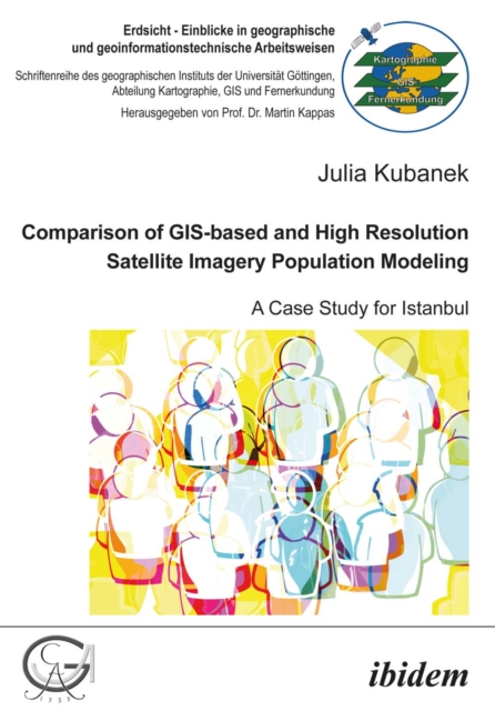 Comparison of GIS-based and High Resolution Satellite Imagery Population Modeling - Julia Kubanek