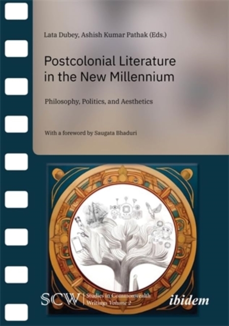 Postcolonial Literature in the New Millenium - 