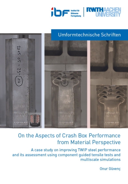 On the Aspects of crash Box Performance from Material Perspective - Dr Onur Guvenc