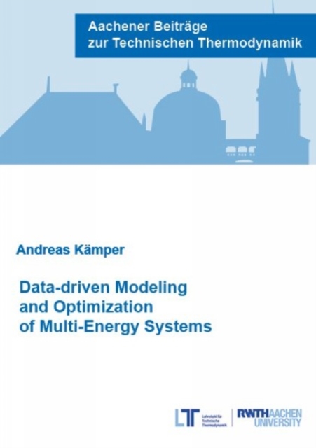 Data-driven Modeling and Optimization of Multi-Energy Systems - Dr Andreas Kamper