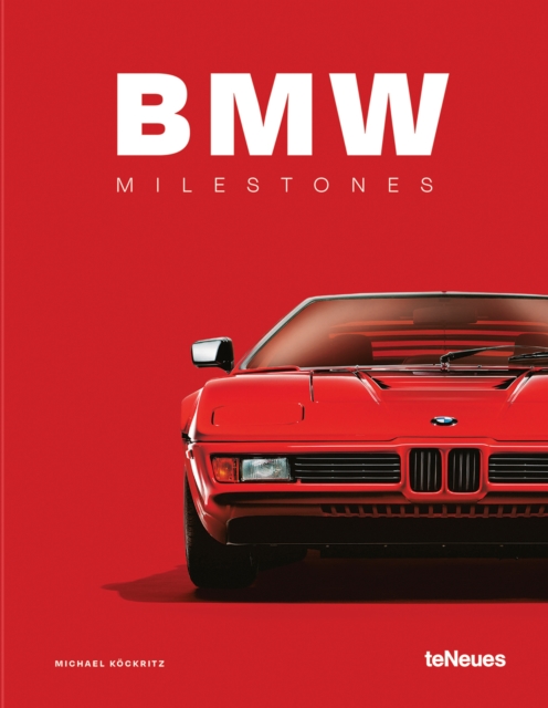 BMW Milestones - Michael Kockritz