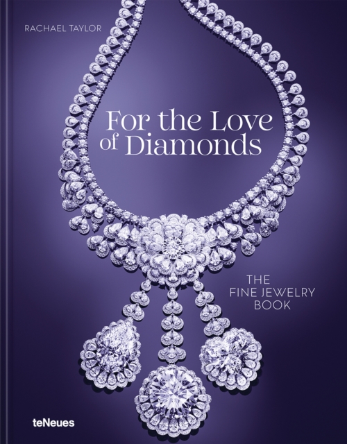 For the Love of Diamonds - Rachael Taylor