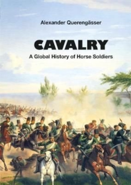 Cavalry - Alexander Querengasser