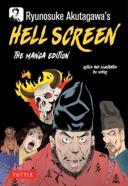 Ryunosuke Akutagawa's Hell Screen - Ryunosuke Akutagawa