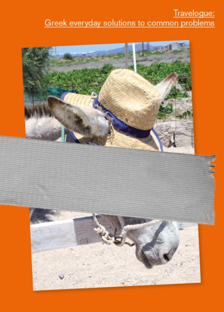 Travelogue: Greek everyday solutions to common problems - Loukas|asfi Angelou