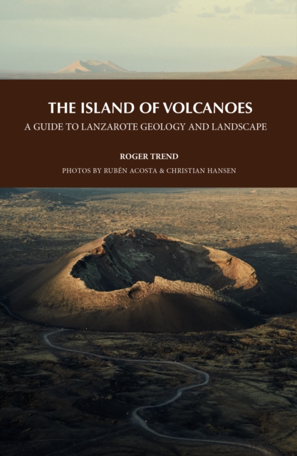 Island of Volcanoes - Roger Trend