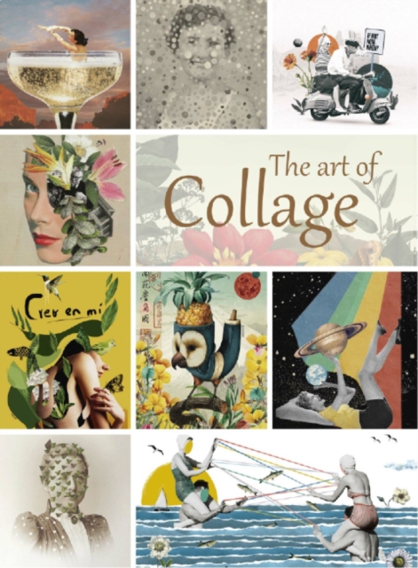 Art of Collage, The - Eva Minguet