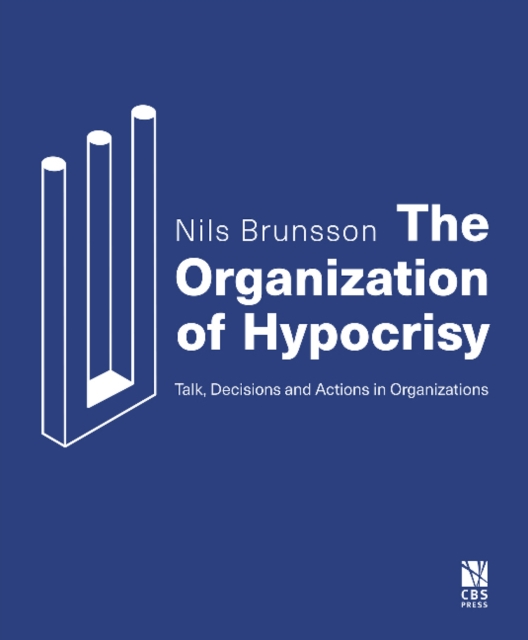 Organization of Hypocrisy - Nils Brunsson